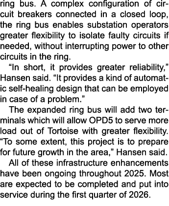 ring bus. A complex configuration of circuit breakers connected in a closed loop, the ring bus enables substation ope...