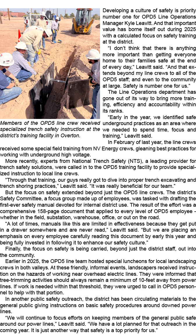 ￼ Developing a culture of safety is priority number one for OPD5 Line Operations Manager Kyle Leavitt. And that impor...