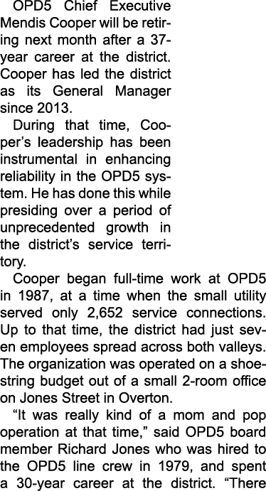 OPD5 Chief Executive Mendis Cooper will be retiring next month after a 37 year career at the district. Cooper has led...