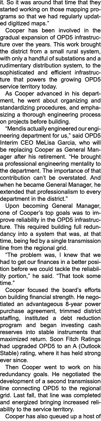 it. So it was around that time that they started working on those mapping programs so that we had regularly updated d...