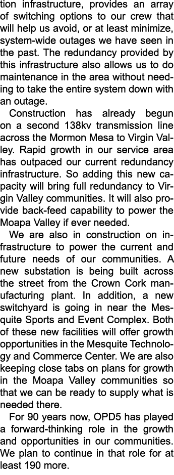 tion infrastructure, provides an array of switching options to our crew that will help us avoid, or at least minimize...
