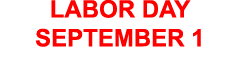 LABOR DAY SEPTEMBER 1